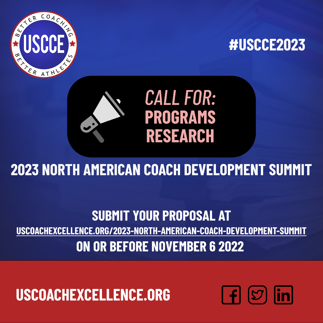 The call for program submissions for the 2023 North American Coach Development Summit June 12-14 in Birmingham, Alabama is still open.

📢 Submit your proposal on or before November 6th!
uscoachexcellence.org/2023-north-ame…

#CoachEducation #CoachDevelopment 
<a href="/ICCE_coaching/">International Council for Coaching Excellence</a> 
<a href="/IcceResearch/">ICCE Research</a>