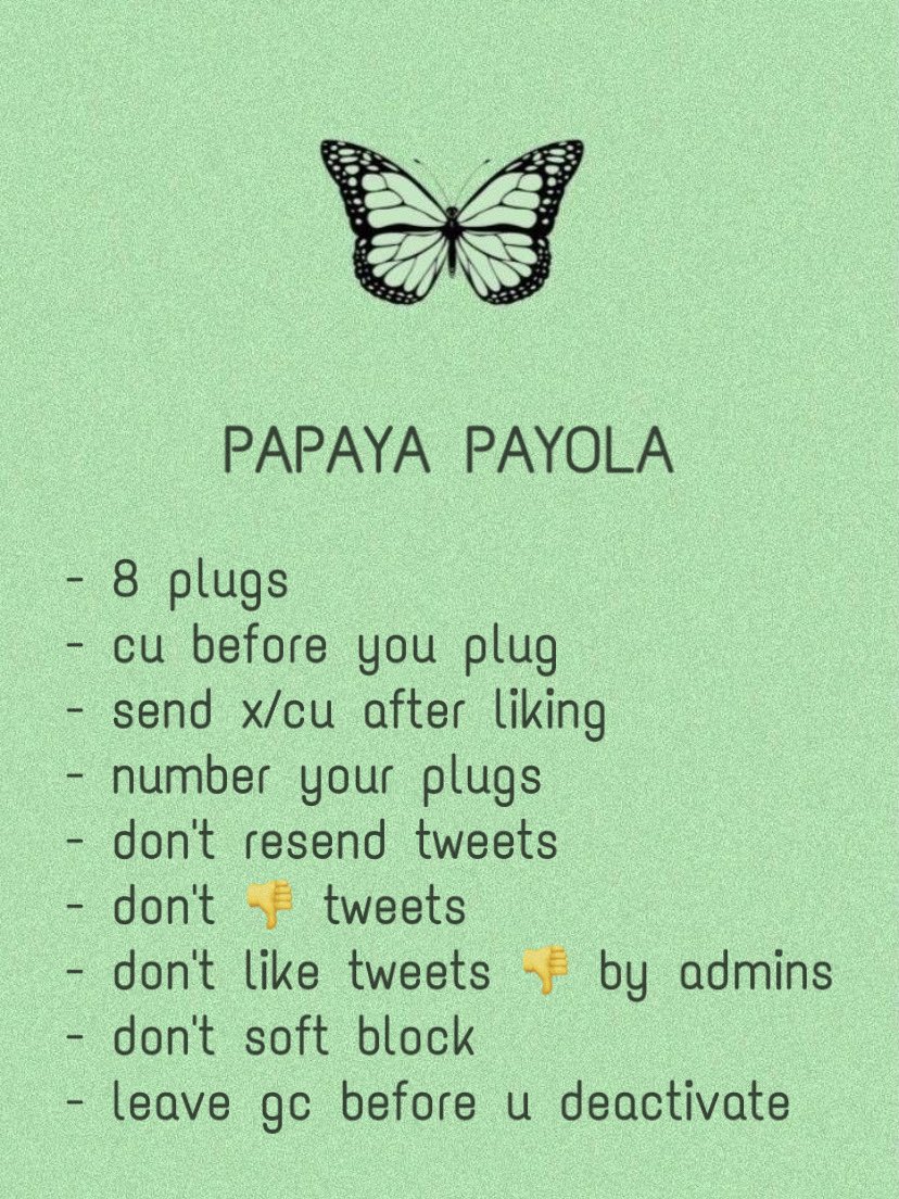PAPAYA PAYOLA/PROMO/PLUG GC is recruiting 

⁃all fandoms allowed 
⁃Follow admins:
<a href="/papayaamaia/">henar🌼chiara’s gay lawyer</a> <a href="/papayapayola/">PAPAYA🩷 REST</a>

⁃50-60 likes guaranteed
⁃8 plugs allowed
⁃fanwar tweets allowed
⁃daily kicking

Rt and reply your @ to be added