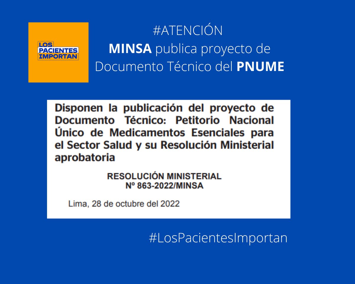 los_pacientes's tweet photo. #URGENTE
@Minsa_Peru ha publicado el proyecto Documento Técnico: Petitorio Nacional Único de Medicamentos Esenciales #PNUME (+sustentos técnicos q fundamentan la inclusión o exclusión de medicamentos). 
#MINSA llama a la ciudadanía a participar dentro de 60 días calendario (1/2). https://t.co/325MPIrgCE