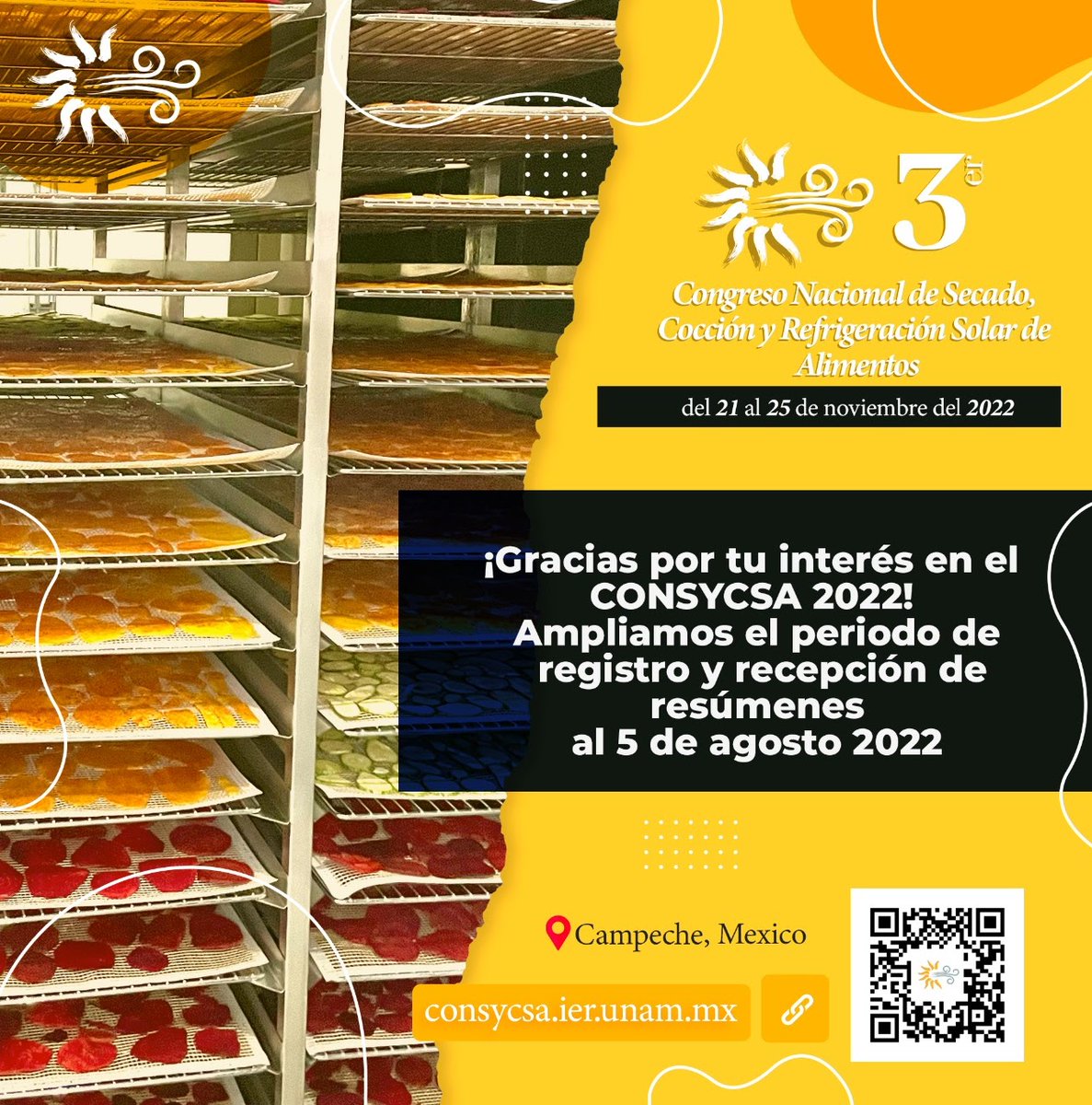 COPOCYT's tweet photo. 3er. Congreso Nacional de Secado, Cocción y Refrigeración Solar de Alimentos🌞 #CONSYCSA
Dirigido a comunidad académica, estudiantil, productor@s, gobierno e industriales con interés en #SecadoSolar #CocciónSolar #RefrigeraciónSolar
🔍. ✏️ ➡️. 🌐 https://t.co/TmfEJC0UbC https://t.co/EoITzZTVto