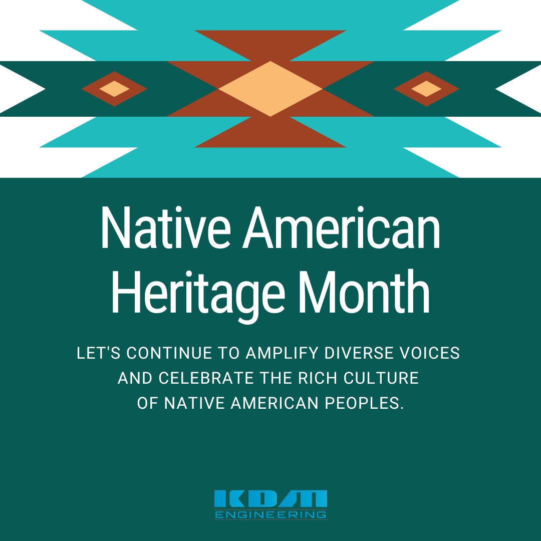 KDMEngineering's tweet photo. “Indigenous Peoples of the Americas have always been accomplished scientists and innovators in ways that value balance and unity with the environment." - The Smithsonian National Museum of the American Indian
#nativeamericanheritagemonth #NativeAmericanSTEM #diversity https://t.co/nFLNmFztKP