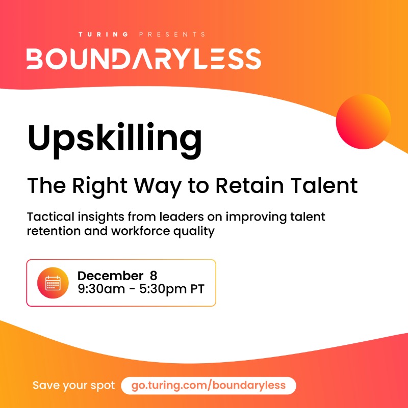 turingcom's tweet photo. Looking for a competitive edge to retain your company's talent? 🤔

Join industry leaders at #Boundaryless 2022 for tips on how to  improve workforce quality and talent retention🤝👥

📅 Dec 8, 2022
⏰ 10:25 am PST

#SoftwareDevelopment #Tech #Conference #SiliconValley
