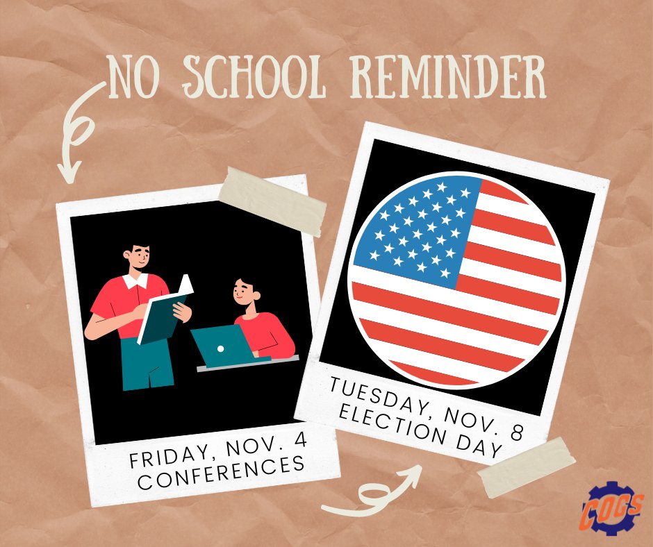 Heads up, #GKCogs! Just a friendly reminder that there is NO SCHOOL on Friday or Tuesday, but there IS school on Monday, Nov. 7! We'll see you then — have a great weekend!