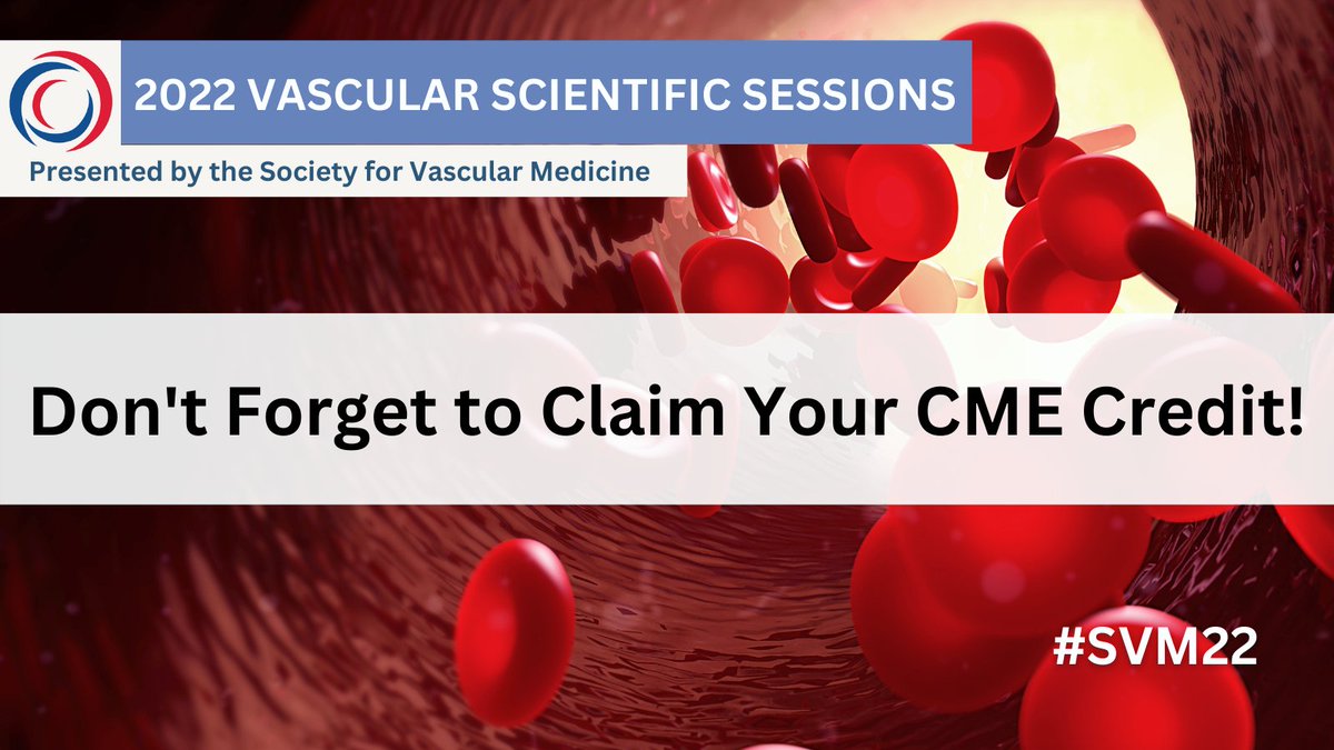 Attn #SVM22 attendees—Be sure to claim your continuing education credits for attending before it's too late! The deadline for claiming CME/MOC credit is November 30, 2022. Check your email to learn how to get your certificate. @RKolluriMD @Angiologist @herbaronowMD @YogenKanthi