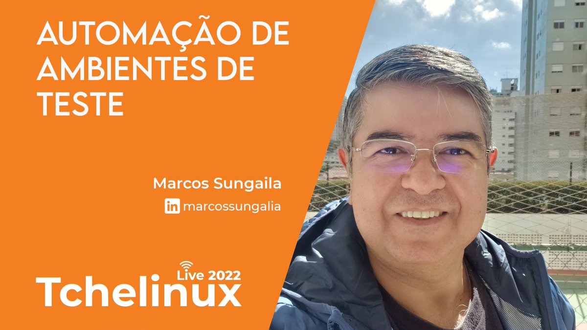 tchelinux's tweet image. A palestra "Automação de Ambientes de Teste" apresentada por Marcos Sungaila estreia nesta quinta, dia 03/11 às 20h! youtu.be/uL7FCk6JNYw #tchelinux_live_2022