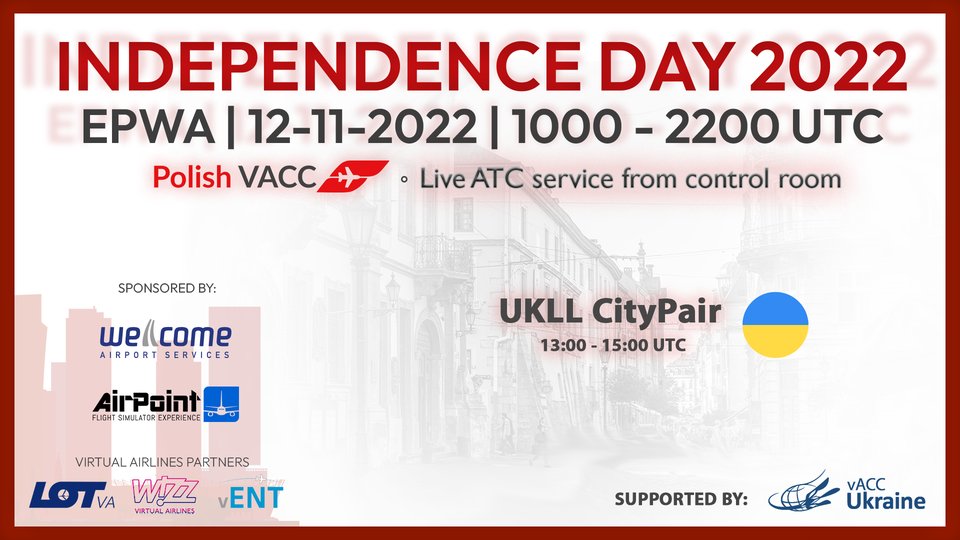 Our friends are celebrating #IndependenceDay2022 with us! During the event you will have a chance to enjoy 4 city-pairs with capital cities of our neighbours!

From 13 to 15 UTC our friends from <a href="/vacc_ua/">vACC Ukraine</a>  will open Lviv (#UKLL) airport!
#VATSIM <a href="/VATEUD/">VATSIM Europe Division</a> <a href="/vatsimevents/">VATSIM Events</a> <a href="/VATSIMemea/">VATSIM Europe Middle East Africa Region</a>