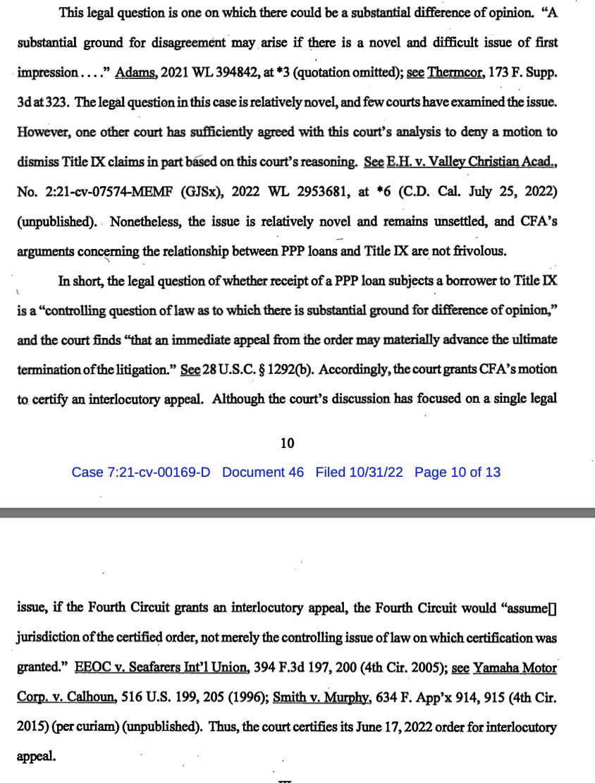 Important #TitleIX case to watch - a Federal DCT of North Carolina is sending the question of whether accepting PPP loans brings a school, that otherwise does not accept Federal Financial Assistance, into T9 jurisdiction to the 4CA via interlocutory appeal. #EdLaw