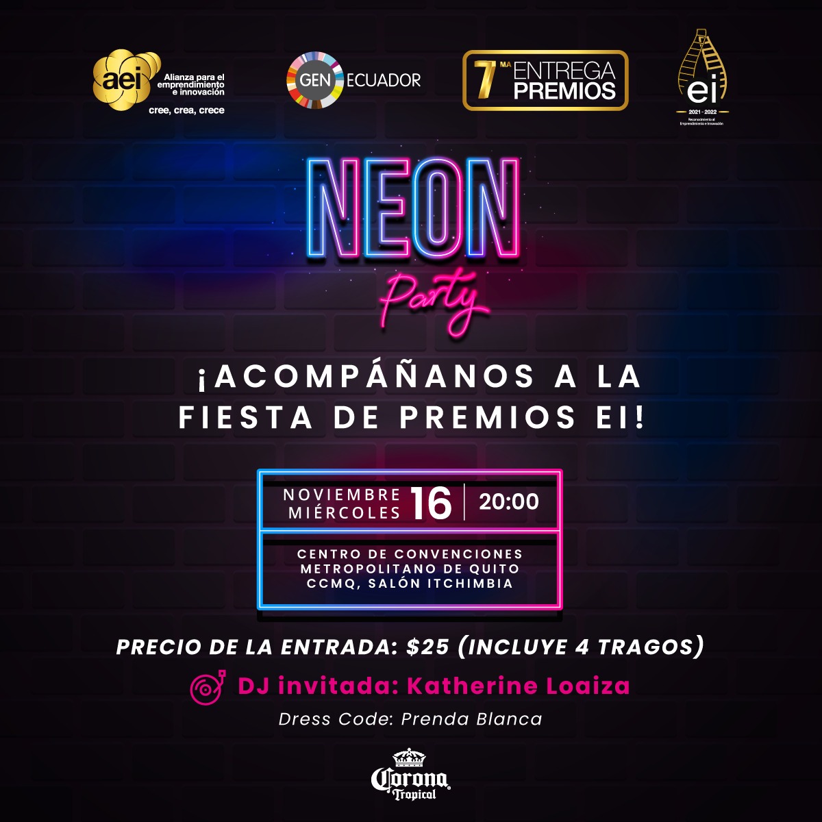 ¡Atención, emprendedor! ⚠️ Te invitamos a celebrar, junto a líderes del ecosistema de #Emprendimiento e Innovación, en una fiesta exclusiva: Neón Party - AEI. 🥳

Solicita la compra de tu entrada ➡️bit.ly/3fD0P2x⬅️ 

🗓Miércoles, 16 de noviembre de 2022. ¡Te esperamos!