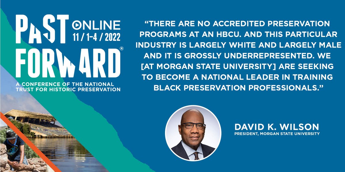 SavingPlaces's tweet photo. David K. Wilson, President of @MorganStateU, shares the immense opportunity that #HBCUs have to train a new generation of Black preservation professionals.
#PastForward22 #TellTheFullStory https://t.co/JOO1yqvk5B