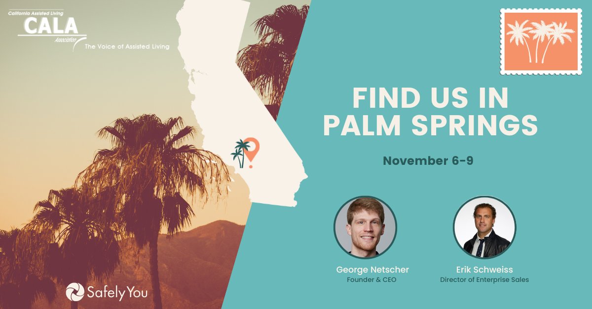 Look for SafelyYou at CALA. We’ll have a team on hand, ready to help you reconnect and reengage by sharing how we stay aligned with our purpose in senior living: to elevate dementia care, reduce falls, and support residents and staff. Schedule a 1:1 here: hubs.li/Q01rq5Xt0