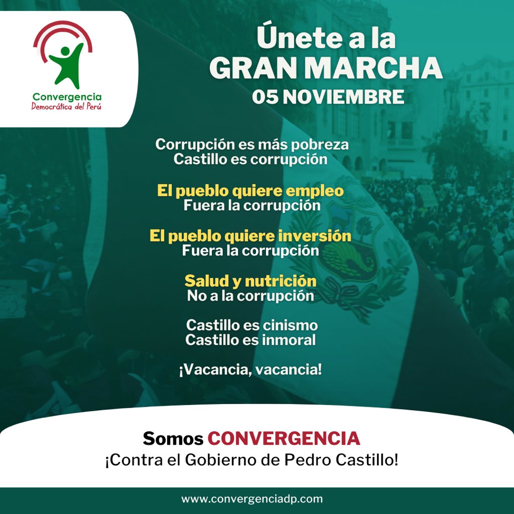 convergenciadp's tweet photo. Este SÁBADO 05 NOVIEMBRE únete a la GRAN MARCHA contra el gobierno de Pedro Castillo, un gobierno CORRUPTO.
.
.
.
.
.
#marcha5nov #vacanciapresidencial #pedrocastillo #vacanciaya https://t.co/diVCtqCWH5