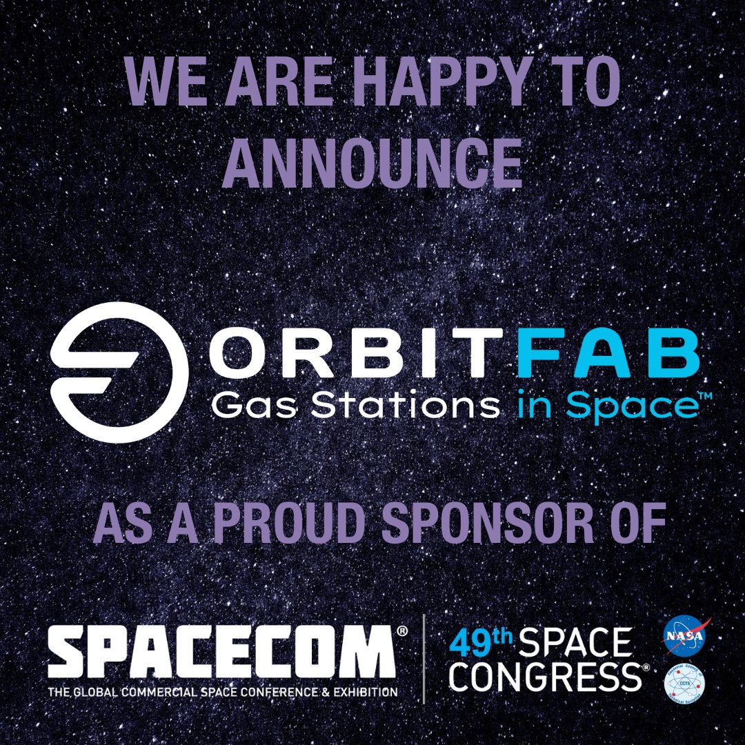 SpaceComExpo's tweet image. #SpaceCom | @SpaceCongress welcomes @OrbitFab as a Gold Sponsor! #Orbitfab is building the in-space propellant supply chain &amp;amp; is undoubtedly a major contributor to our sustained presence in space. We are thrilled to have forward-focused companies like Orbit Fab join us.