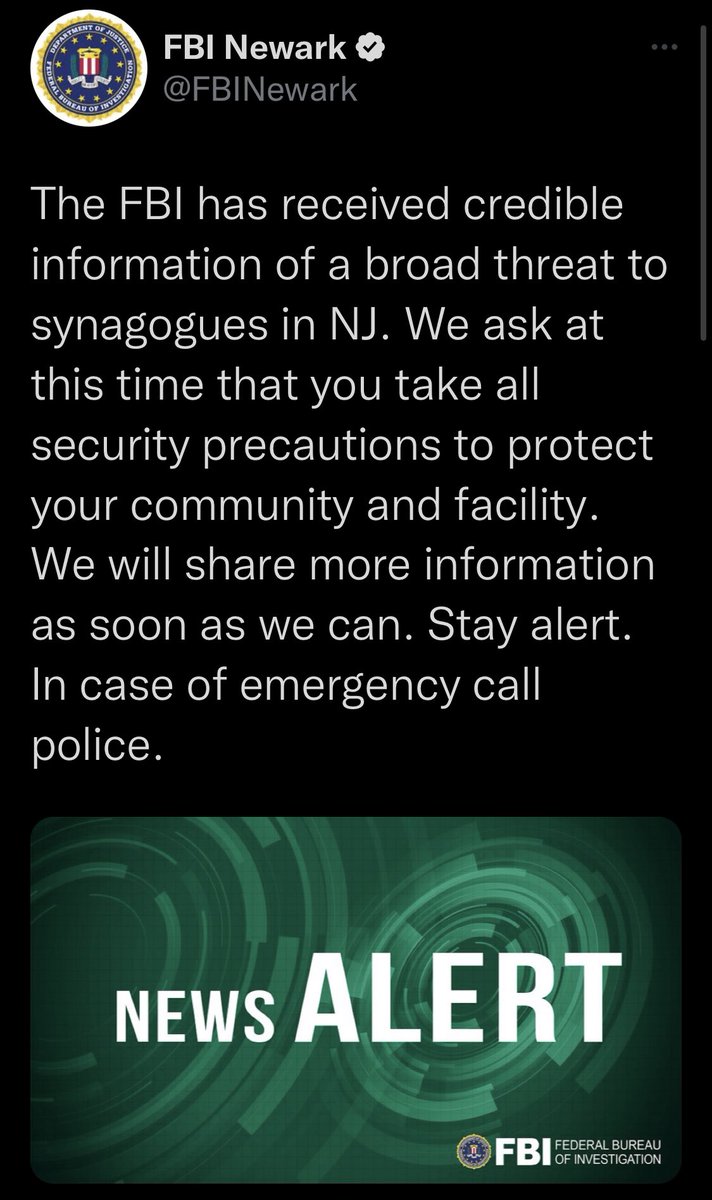 rawsalerts's tweet image. 🚨#BREAKING: The FBI received credible information about a broader threat 

📌#Newark | #NewJersey

Right now the FBI urges everyone living in synagogues New Jersey to take all security precautions due to credible information about a broader threat this is still developing