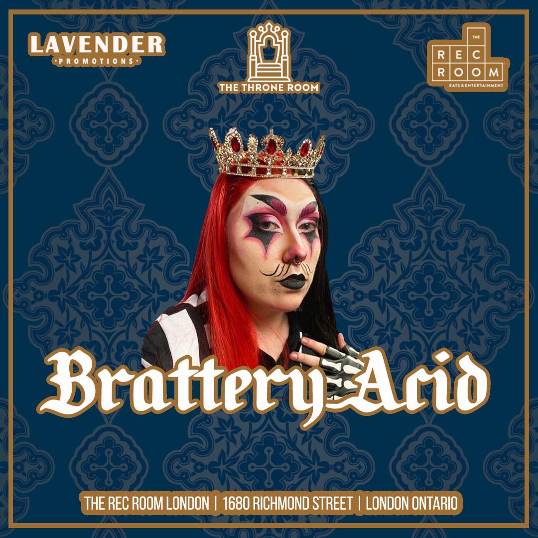 ThroneRoomTO's tweet photo. category is: BRING IT LIKE ROYALTY

mark your calendars London! November 19th, we’ve got a royal cast ready to put on an iconic show! Hosted by @NickiNastasia, ft @justzsazsa, #BratteryAcid, #EdieViolet &amp; special guest @MissLunaDuBois! Ticket link in our bio! 👑 #LdnOnt https://t.co/n4HYlnkc5n