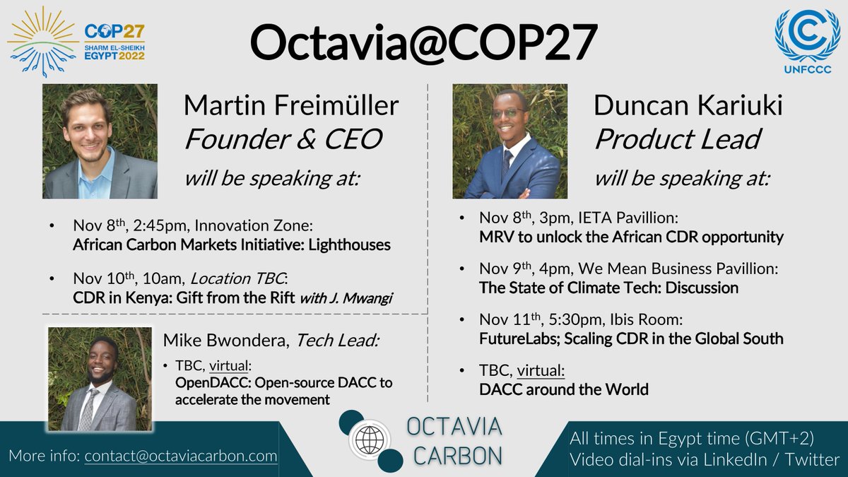 We are excited for Octavians <a href="/MartinFreimlle1/">Martin Freimüller</a> and Duncan Kariuki to attend #cop27 in person, and for our line-up of speaking commitments. We would love to see you at COP27.

Dial-in links will be shared on this page.

Truly global climate change needs truly global DACC.