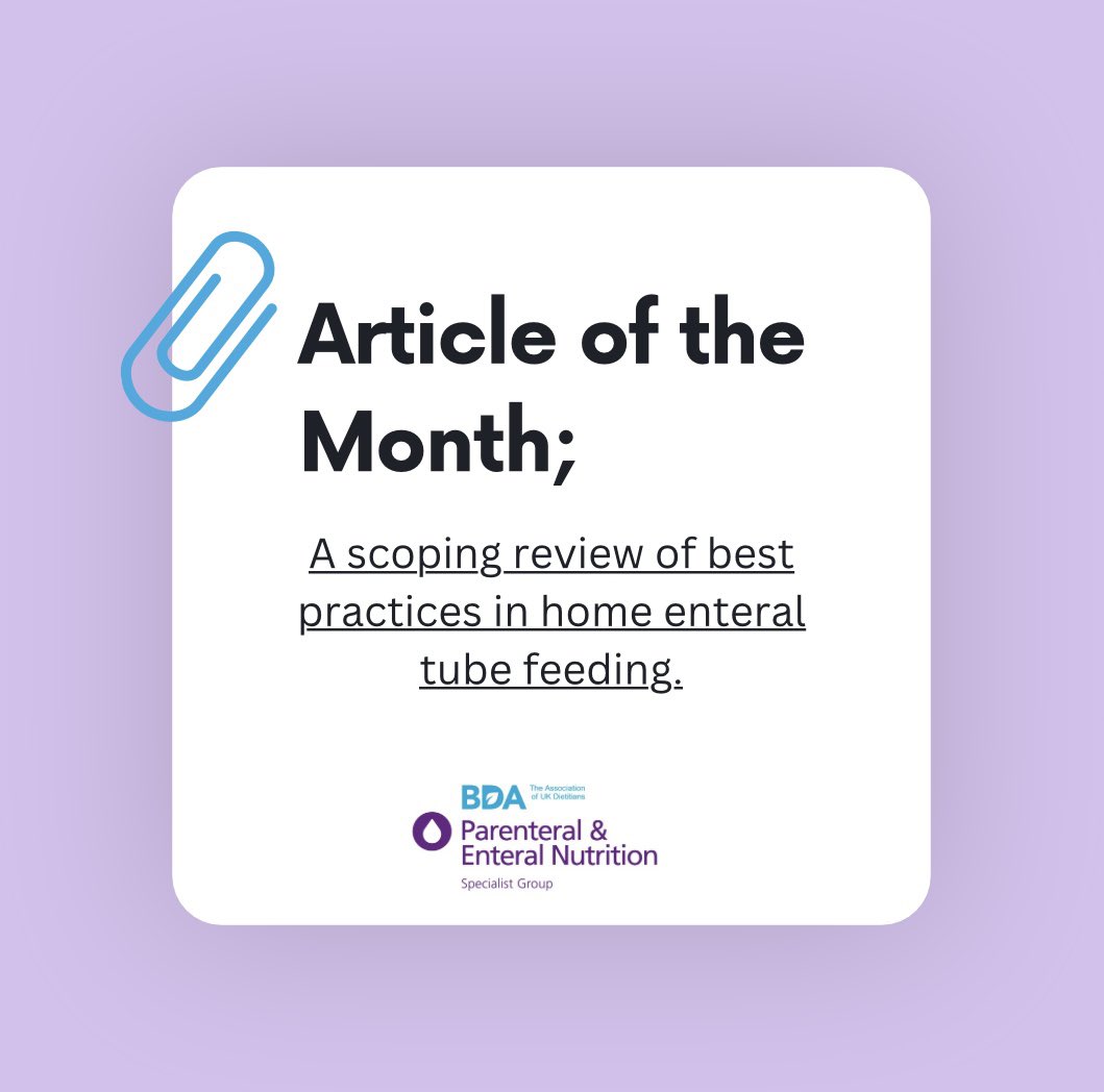 Head over to our instagram @bda_peng to see our new ‘Article of the Month’ item! #dietetics #cpd #enteralnutrition #HEN #dietitians #AHPs #PENG