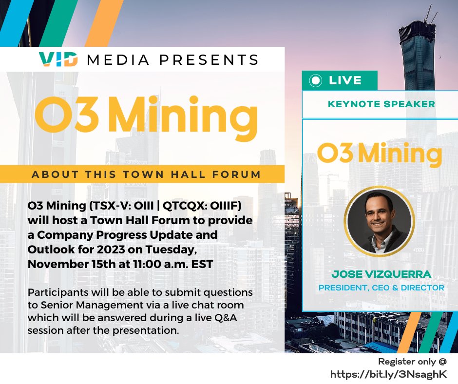 <a href="/O3Mining/">O3 Mining Inc.</a> (TSX-V: OIII | QTCQX: OIIIF) will host a Town Hall Forum to provide a Company Progress Update and Outlook for 2023 on Tuesday, November 15th at 11:00 a.m. EST
Register here: bit.ly/3NsaghK

#mining #miningnews #mininginvestment #miningstocks #invest