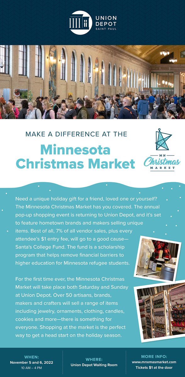 MNxmasMarket's tweet photo. Get your holiday on @UnionDepot π- starting THIS weekendβΌοΈ
https://t.co/DUYjN83tTb
#MNxmasMarket2022 βοΈ #meetthemaker #shoplocal #shopsmall #TwinCities π #artisan π©πΌβπ¨ #minnesotamaker #saintpaul #visitsaintpaul #LocalLover #Collegescholarships π§πΎβπ #MN #Minnesota #mysaintpaul βοΈ https://t.co/2WI4WTUGtR