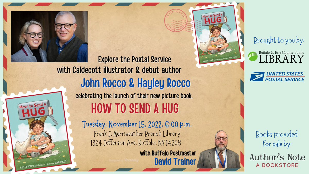 On Tuesday, 11/15 at 6pm, the Frank J. Merriweather Branch Library in Buffalo will host Caldecott Honor illustrator John Rocco and his wife, debut author Hayley Rocco, in conversation with David Trainer, Postmaster for Buffalo, for the Roccos’ new picture book, #HowToSendAHug.