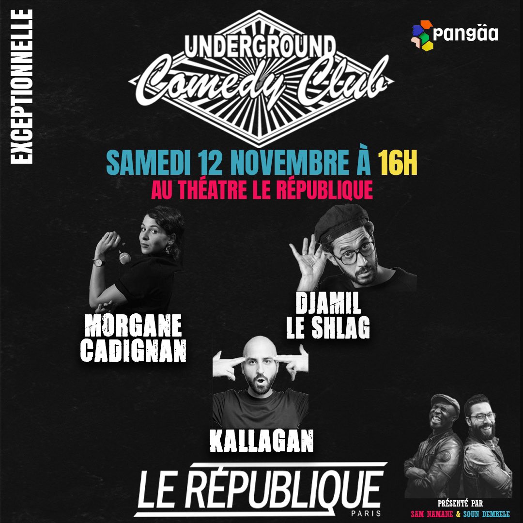 Comedyground's tweet image. EXCEPTIONNELLE : Underground X République 
Samedi 12 novembre à 16h au republique avec un programme extraordinaire :
Djamil le shlag 
Morgane Cadignan 
Kallagan 

Avec Sam Namane et Soun Dembele en MCs
Réservation fortement recommandée :

billetreduc.com/304379/evt.htm