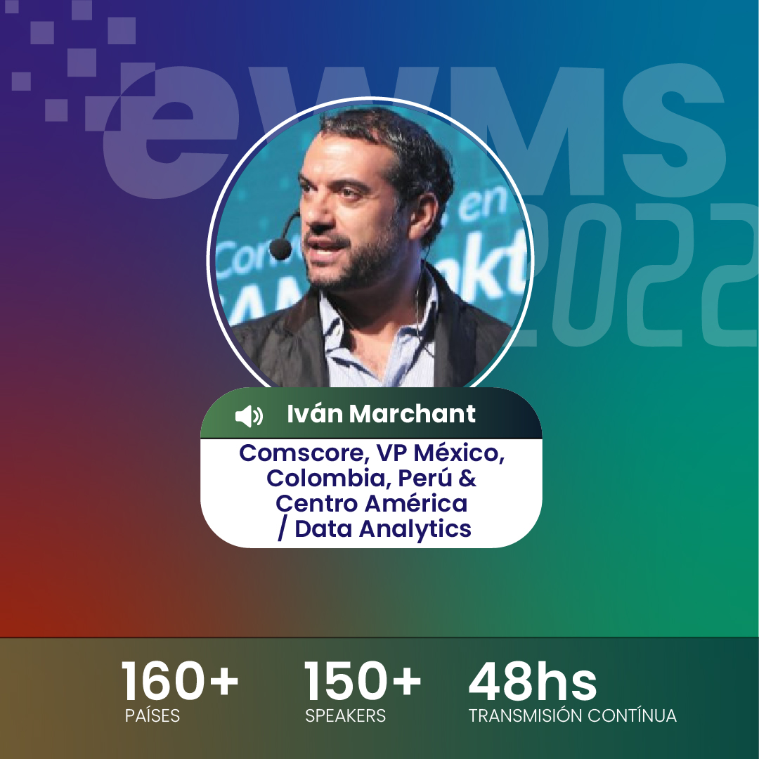 RevistaNeo's tweet photo. ¡VUELVE EL MAYOR EVENTO DE MARKETING ! 🌎 👏
IVÁN MARCHANT Sales VP Mexico, Colombia, Peru & Centro América De @Comscore en el e-World Marketing Summit 2022
Regístrate en: https://t.co/2jWnQLmwhs
#HazMarketing #eWMS2022 #ewms #Kotler #Comscore
@E World Marketing Summit Español https://t.co/zbAi10ShWx