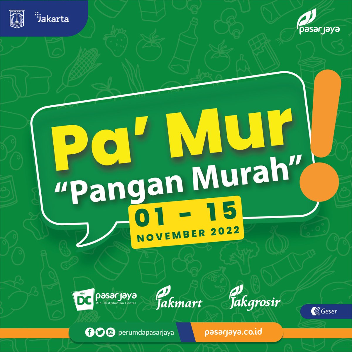 PasarJaya_JKT's tweet photo. Halo Warga DKI Jakarta!  
Promo mingguan kini hadir kembali dalam Promo Pa’Mur “Pangan Murah” bulan November!  

Berikut promo #PaMur yang tersedia di Gerai #JakGrosir #Jakmart &amp; #MiniDC Perumda Pasar Jaya. https://t.co/LQEE67EftM