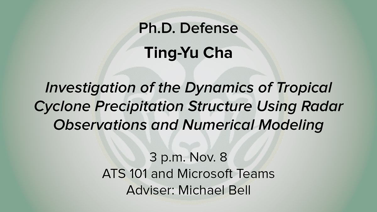 CSUAtmosSci's tweet photo. Ting-Yu Cha Ph.D. Defense
"Investigation of the Dynamics of Tropical Cyclone Precipitation Structure Using Radar Observations and Numerical Modeling"
3 p.m. Nov. 8
ATS 101 and Microsoft Teams
Adviser: Michael Bell

@TingYuCha | @michaelmbell https://t.co/QrNeIdJyTQ