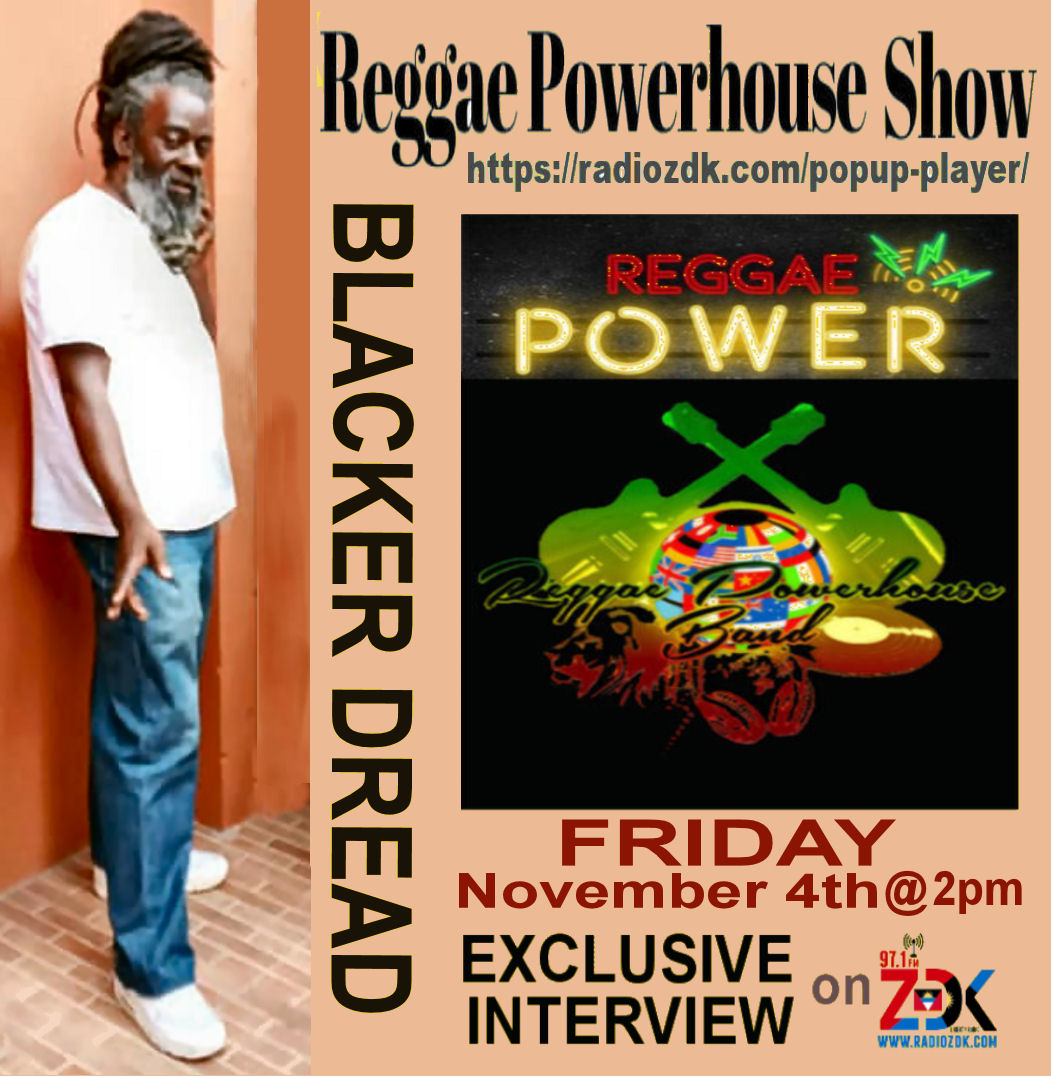 Legendary Producer Blacker Dread is on board the Reggae Powerhouse road show, check out the interview this Friday at 2pm Antigua time. #reggae #rootsreggae  radiozdk.com/popup-player/