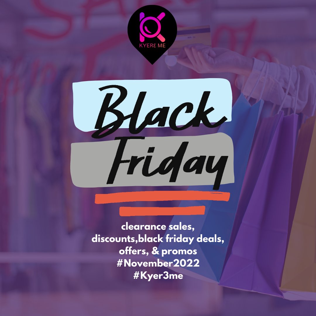 Kyer3_Me's tweet photo. It's November 🎉🍂 Here's a chance for you to save big . Below is a thread 🧵 of Black Friday2022 offers , promos, discounts and clearance sales. 
#blackfriday #jumiablackfriday #sales #accra #staybyplan #ghanacedi #blackfridaysinGhana  #November2022 #promos #offers #savemoney https://t.co/ZpbHyiV6np