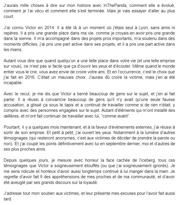 Je n'avais pas prévu d'en parler publiquement, estimant que c'est une conversation que je dois avoir avec mes proches et les victimes si elles en ressentent le besoin, mais soit.

Soutien aux victimes.