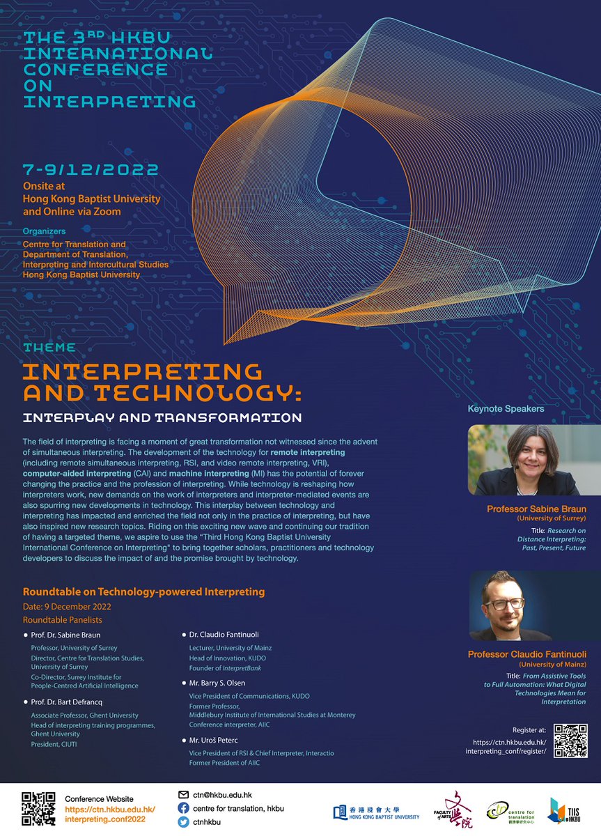 Registration now open!
3rd HKBU International Conference on Interpreting (8-9 Dec 2022) &amp; 
Pre-conference Workshop on RSI Solutions (16:00-18:30, 7 Dec 2022 [UTC+8])
Registration: ctn.hkbu.edu.hk/interpreting_c…
Details: ctn.hkbu.edu.hk/interpreting_c…
#hkbuinterpretingconference
#RSI #1nt #CAI