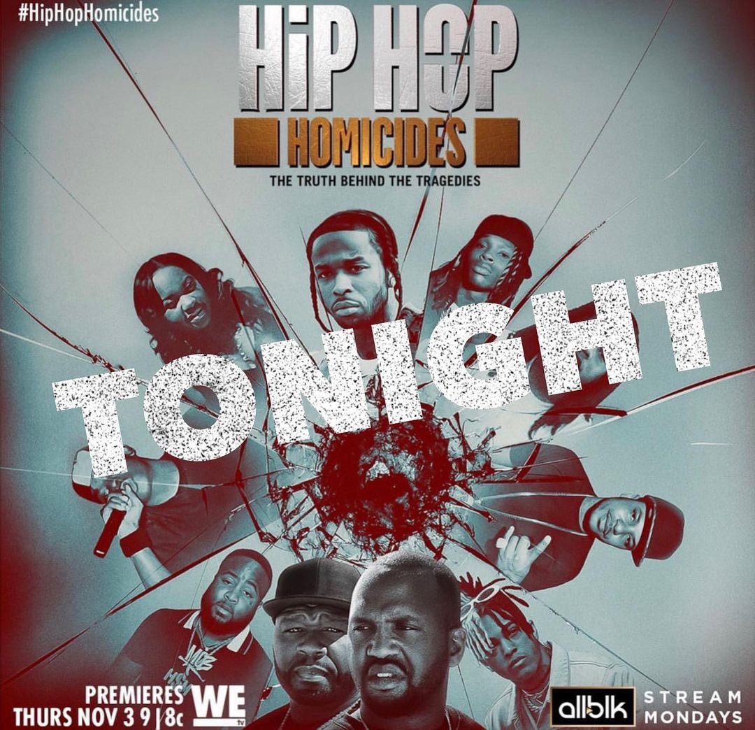 👀This show might be one of the most important shows. HIP HOP HOMICIDES PREMIERES TONIGHT ON @WEtv 9pm ET #HipHopHomicides