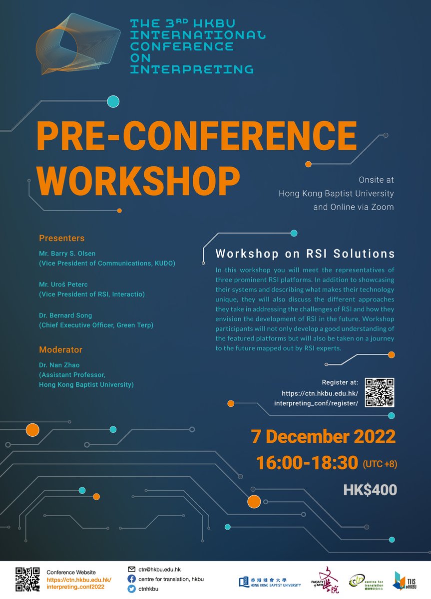CtnHkbu's tweet photo. Workshop on RSI Solutions
(3rd HKBU International Conference on Interpreting)
Time: 4-6:30pm, 7 Dec 2022 [UTC+8]
Features: Interactio, @GreenTerp  @KUDOway
Registration: https://t.co/L6FlYfVvrc
Details: https://t.co/ptQQiTE8fk
@ProfessorOlsen
#hkbuinterpretingconference #RSI #1nt https://t.co/uuMSQfWU5H