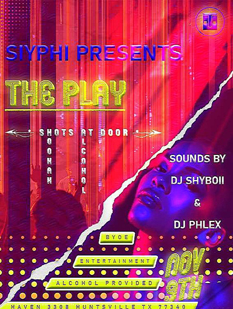 ThePlayOfficial's tweet photo. If you been looking for something new to do this the start of a new era 🔒
✔️-Free Hookah 

😎-Shots at the door

🅿️-Free punch

🕺🏾-Vibrant Atmosphere 

🎧- @malik_rashaan on the 1s and 2s
Pull up to experience something new #ThePlay the warm up for #shsuhoco2k22 Nov. 9th #SIYPHI https://t.co/7D2JMnxG3w
