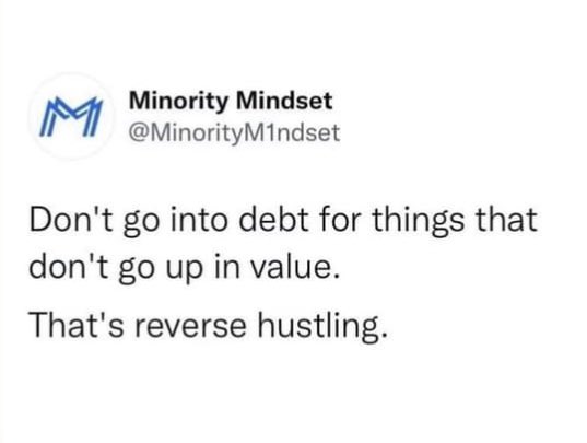 leftlanegent's tweet photo. This reads to me: Go into debt for assets. 🏗 🚧 🦺 🧰 🛠 🧭 https://t.co/DvooPSblfX