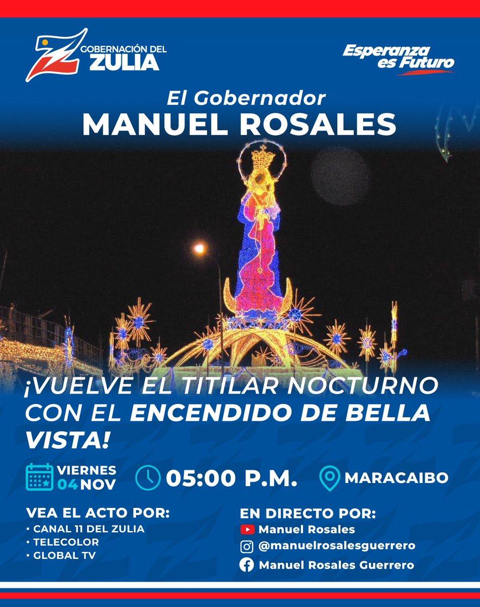 manuelrosalesg's tweet photo. Mañana a partir de las 5 p.m. se ilumina el cielo zuliano con el Encendido de Bella Vista. Vamos juntos a encender el titilar nocturno símbolo de tradición, unión y prosperidad #EsperanzaEsFuturo https://t.co/5wHdWx3XpY