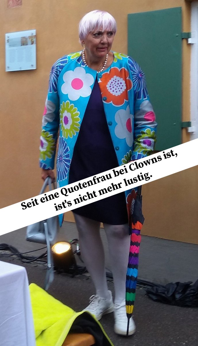 Seit eine #Quotenfrau bei den #Clowns ist, ist's nicht mehr lustig.
