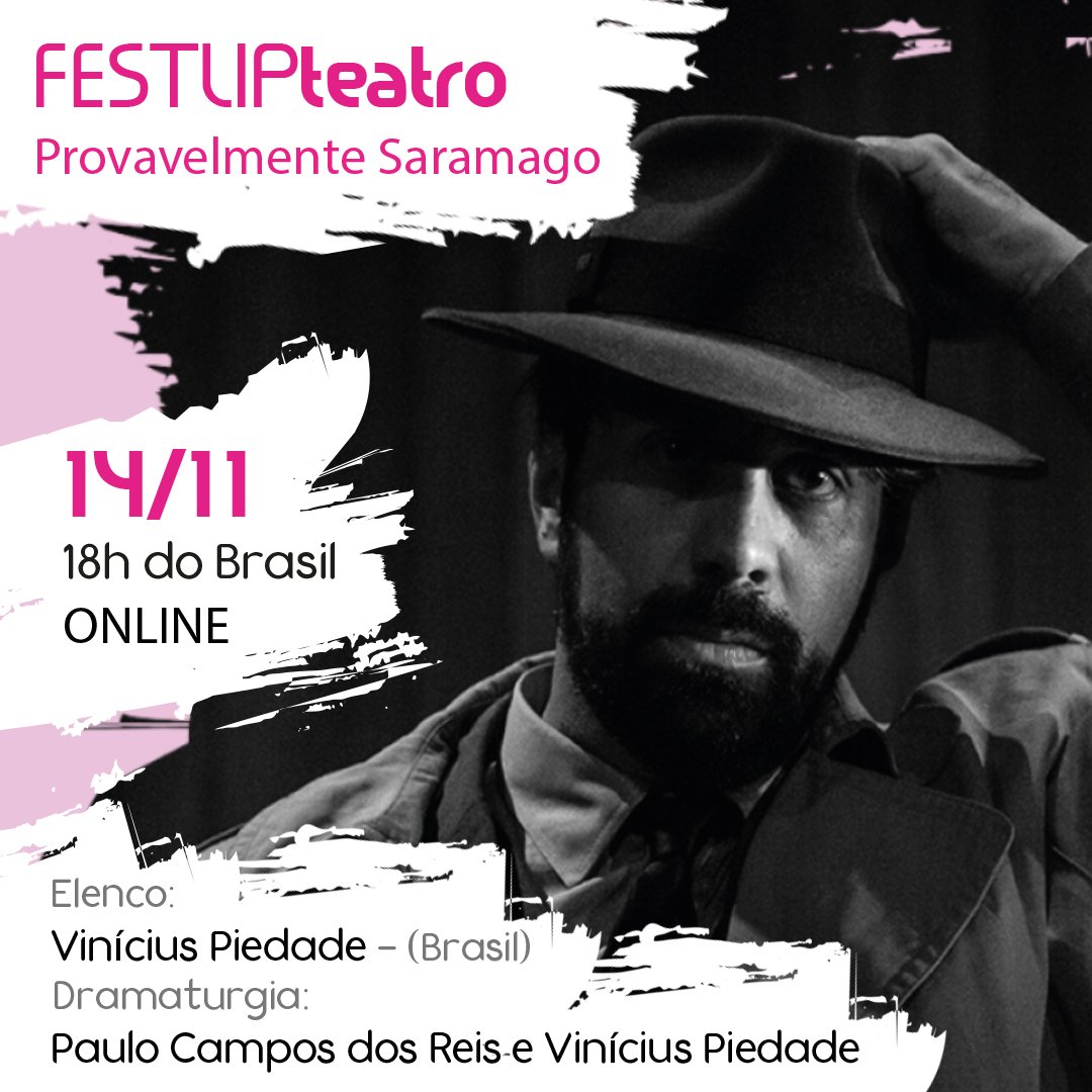 festlip's tweet photo. Celebre José Saramago com o FESTLIP!
O espetáculo “Provavelmente Saramago” conta com Vinícius Piedade no elenco, e Paulo Campos dos Reis na direção.
Salve a data! A peça será transmitida online no dia 14/11, às 18 horas.
#festlip #teatro #festival #cultura #musica #artes https://t.co/EkDoeovKrq