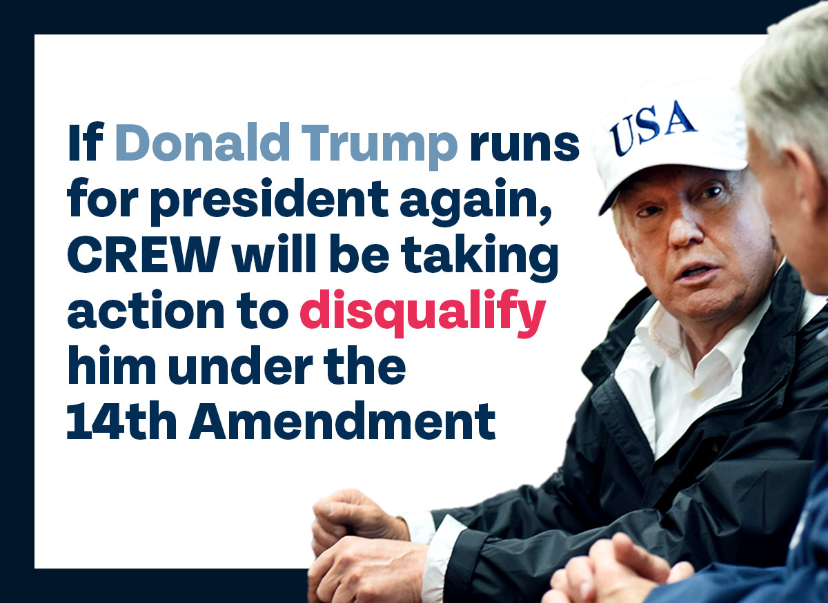 CREWcrew's tweet photo. The evidence that Trump engaged in insurrection is overwhelming.

We are ready, willing and able to take action to make sure the Constitution is upheld and Trump is prevented from holding office.
https://t.co/EEVdwCWwjO https://t.co/5asaiHzq6J