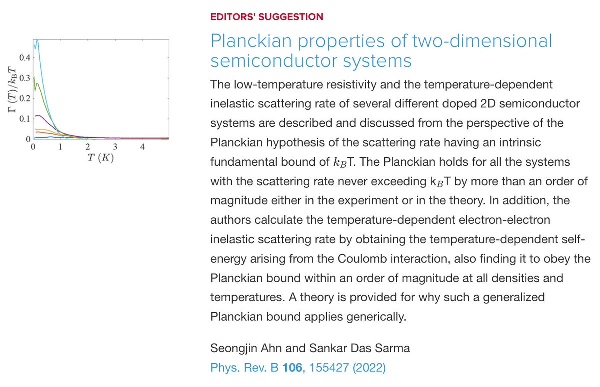 PhysRevB's tweet photo. PRB Editors' Suggestion: #Planckian properties of #two_dimensional #semiconductor systems

Seongjin Ahn and Sankar Das Sarma
Phys. Rev. B 106, 155427
#physics #condmat #EdSugg @APSPhysics

Article: https://t.co/0uJpAmy2zl https://t.co/kPpyW1QaXN