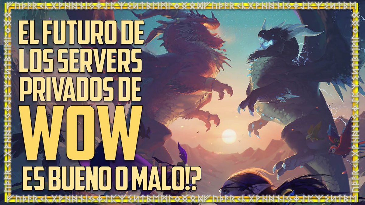 Moverlorde's tweet photo. El Dia de Hoy! Es Dia de Debate! Ustedes Que Piensan Del Futuro de los Servers Privados de World Of Warcraft!? Sera Bueno o Malo!?
https://t.co/c1t5hXagPu https://t.co/bnVOhDOwrh
