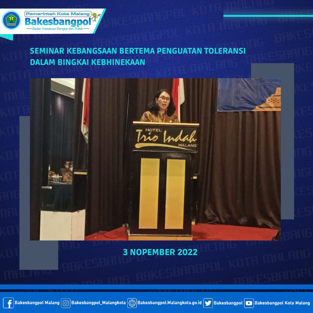 bakesbang's tweet photo. #NawakNgalam (3 Nopember 2022).
Dalam rangka menjaga dan memelihara kehidupan bertoleransi, Pemerintah Kota Malang melalui Bakesbangpol menyelenggarakan Seminar Kebangsaan tema Penguatan Toleransi dalam Bingkai Kebinekaan. https://t.co/HP4tGmQaft