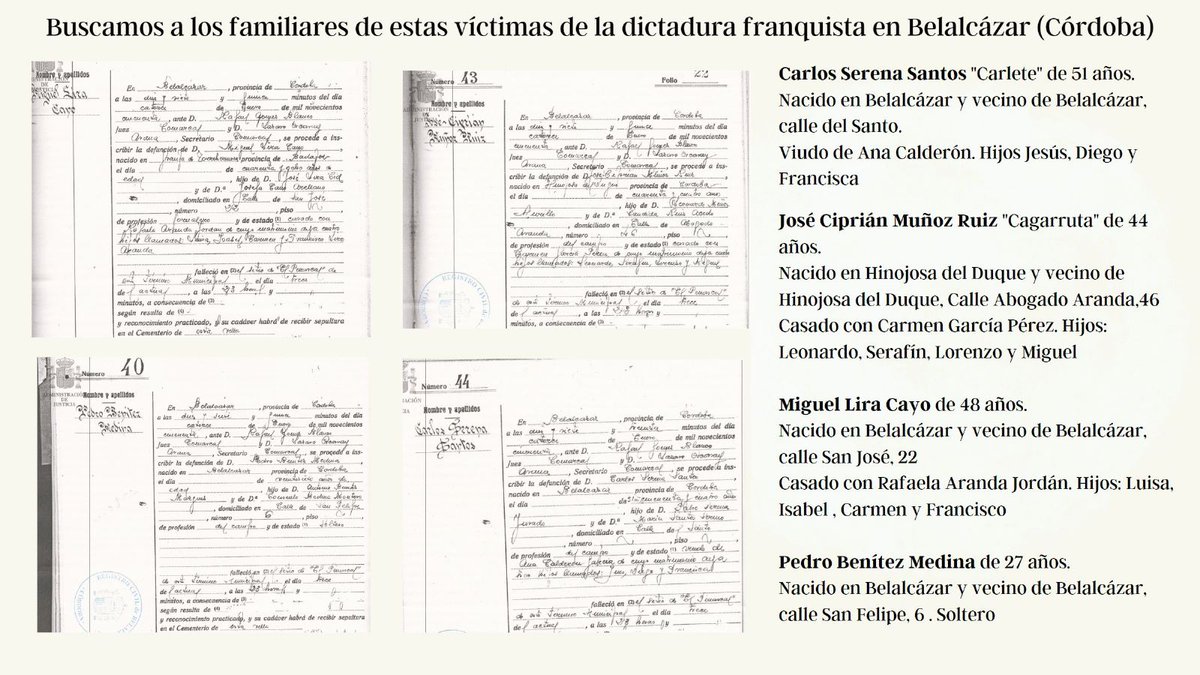 Buscamos familiares de cuatro personas de la fosa de Belalcázar (Córdoba): Carlos Serena Santos (51 años), José Ciprián Muñoz Ruiz (44 años), Miguel Lira Cayo (48 años), los tres nacidos en Belalcázar; y Pedro Benítez Medina (27 años), de Hinojosa del Duque. Por favor comparte.
