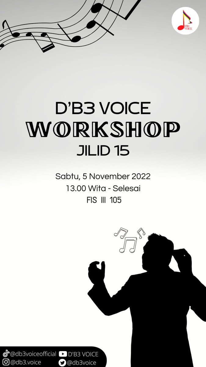 db3voice's tweet photo. Hi Singerss✨
Setelah melewati tahap audisi dan lulus, D'B3 Voice Jilid 15 akan menjalankan tahap selanjutnya yaitu WORKSHOP yang akan dilaksanakan pada:
📆 05 November 2022
⏰ 13.00 Wita
📍 Ruang FIS III 105

See u🥰🥰
#singforfun https://t.co/gNfSZ5IYoI