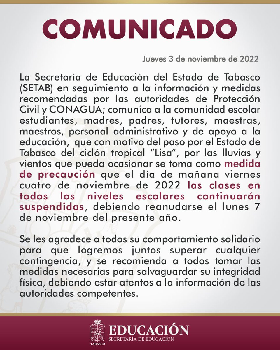 Gobdetabasco's tweet photo. ¡ATENCION!

La @SETabasco informa a la comunidad estudiantil y padres de familia que continúa la suspensión de clases en todos los niveles escolares reanudandose el lunes 7 de noviembre. A continuación más detalles⬇️ https://t.co/1qibvFqVxl