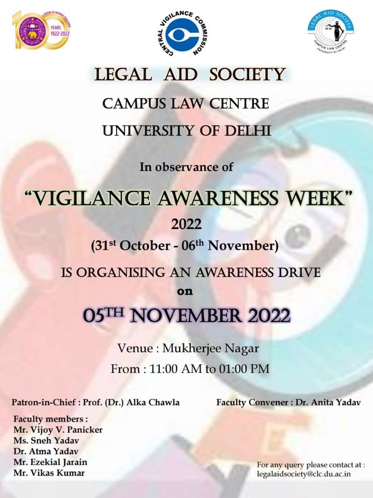LAS_CLC's tweet photo. Legal Aid Society, Campus Law Centre is going to organise a Vigilance Awareness drive on 5th November 2022 in observance of Vigilance Awareness Week. The basic intent behind this drive is to reach out to public and make them aware. https://t.co/goE9NxyRQC