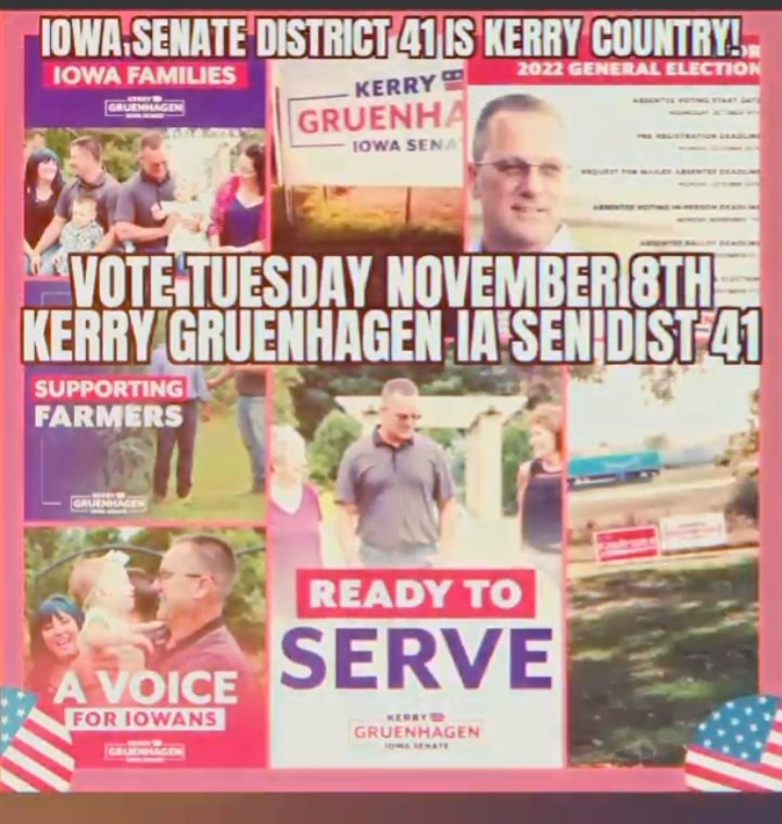MagicBarrett's tweet photo. IOWA SENATE DISTRICT 41 
IS KERRY COUNTRY!🇺🇸

VOTE TUESDAY NOVEMBER 8TH
🇺🇸🇺🇸🇺🇸🇺🇸🇺🇸🇺🇸🇺🇸🇺🇸🇺🇸🇺🇸🇺🇸🇺🇸
Kerry Gruenhagen IA SEN DIST 41
https://t.co/2WhIpyNTQB
🇺🇸🇺🇸🇺🇸🇺🇸🇺🇸🇺🇸🇺🇸🇺🇸🇺🇸🇺🇸🇺🇸🇺🇸 https://t.co/cjA9gYFg6v