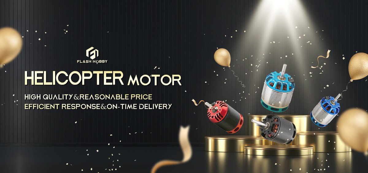 🎉Explosive New Products from Flash Hobby Motor - Helicopter Motor

- H450 1800KV
- H450 3800KV
- H500 1600KV
- H550 1220KV
- H600 550KV
- H700 530KV

🚀High quality&amp;Reasonable price 
👏Efficient response&amp;On-time delivery

#brushlessmotor #helicoptermotor