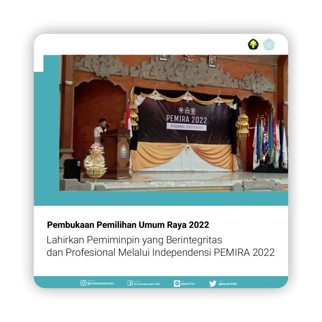 MandiriPNB's tweet photo. Lahirkan Pemimpin yang Berintegritas dan Profesional Melalui Independensi PEMIRA 2022.

Salam Persma!

Selasa, (01/11/2022) telah dilaksanakan Pembukaan Pemilihan Umum Raya (PEMIRA) Tahun 2022 secara luring di Gedung Widya Padma Politeknik Negeri Bali (PNB). https://t.co/xhOhSFfHGq