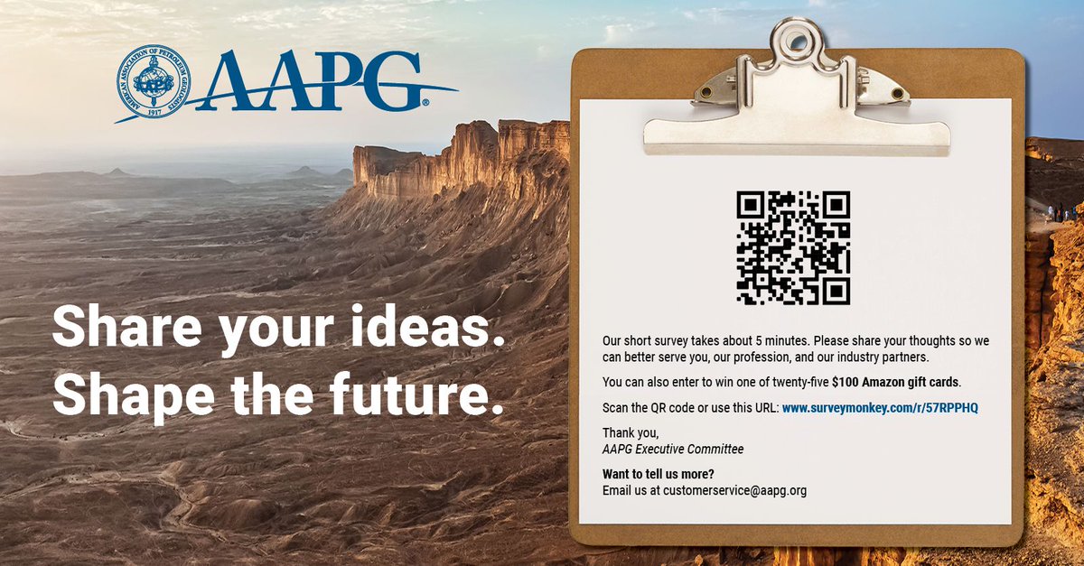 The AAPG Executive Committee requests your input on our 5-minute strategic planning survey. The survey will close on 22 November, at 11:59 pm (CST). Complete it now for a chance to win 1 of 25 $100 Amazon Gift Cards. Start survey here: (lnkd.in/gjHkv_g4)